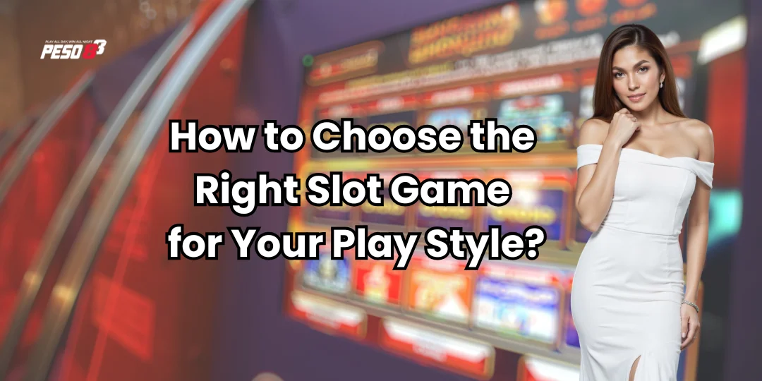How to choose slot